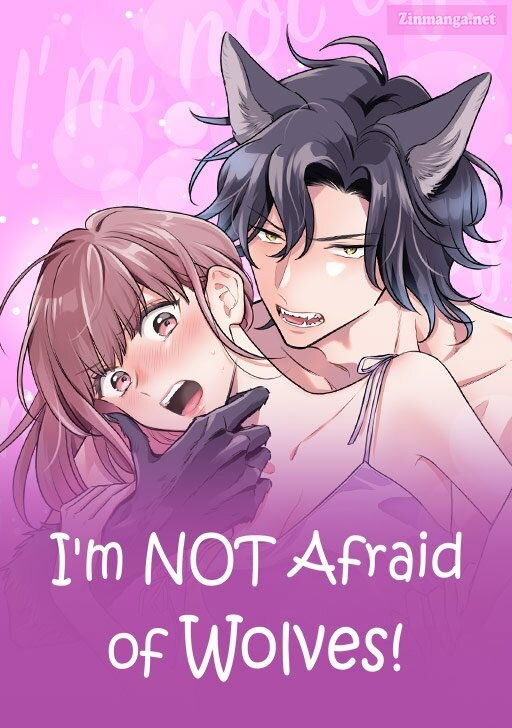 I’m Not Afraid Of Wolves! [Official]