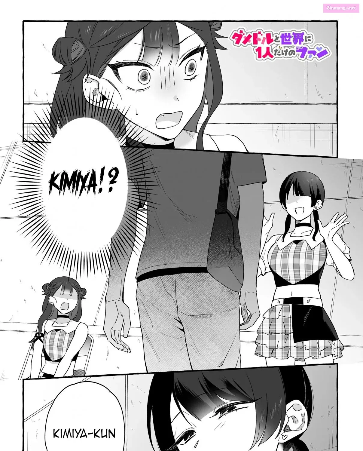 Damedol to Sekai ni Hitori Dake no Fan Chapter 18 page 1 - MangaNato