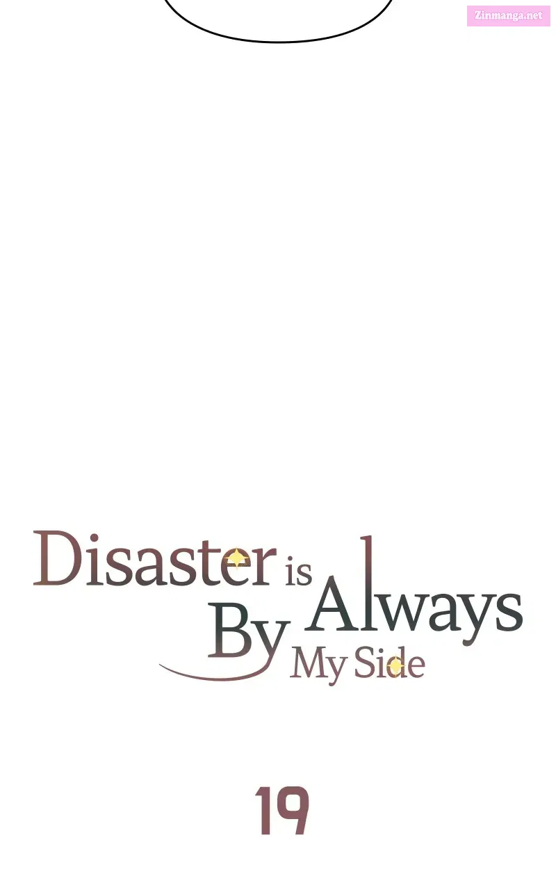 Disaster is Always By My Side Chapter 19 page 31 - MangaNelo