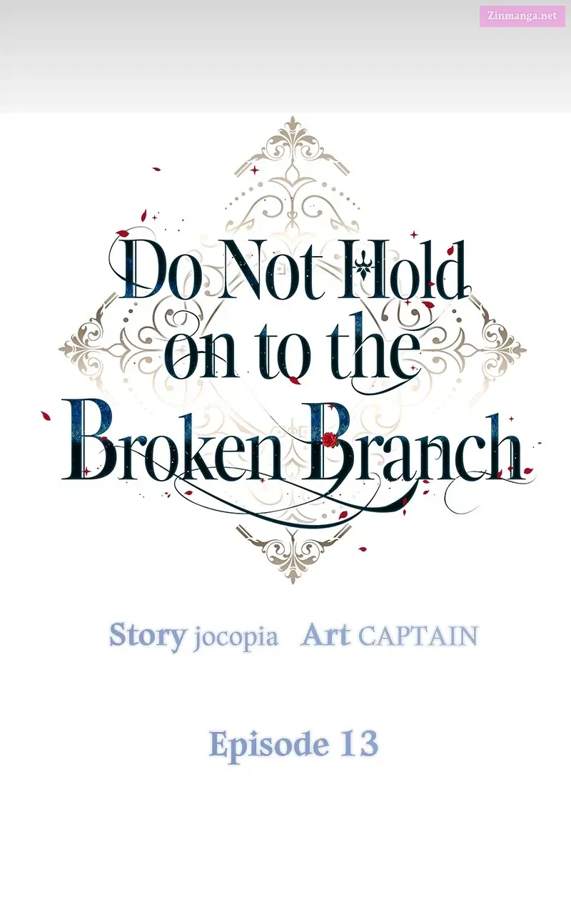 Do Not Hold on tothe Broken Branch Chapter 13 page 37 - Mangabat