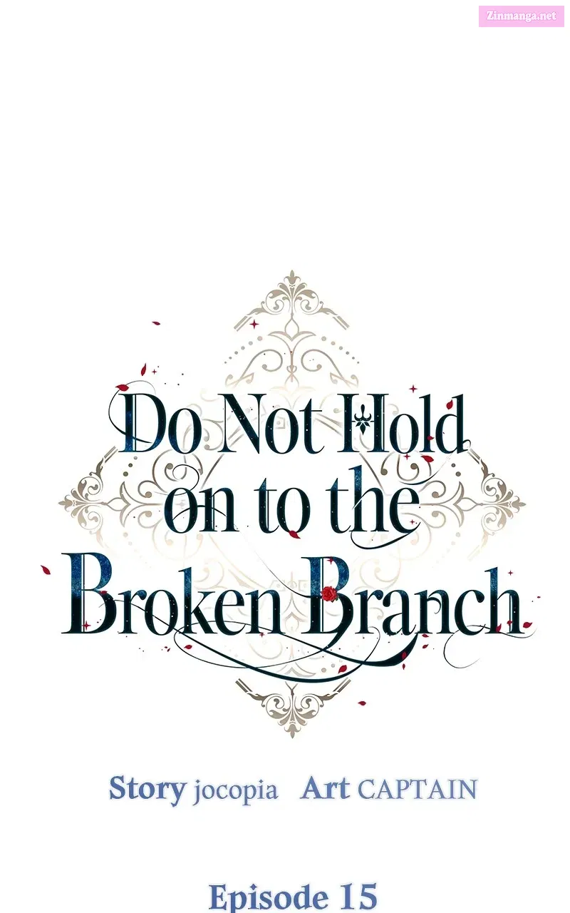 Do Not Hold on tothe Broken Branch Chapter 15 page 33 - MangaNelo