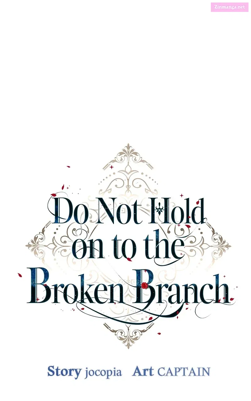 Do Not Hold on tothe Broken Branch Chapter 33 page 72 - Mangabat