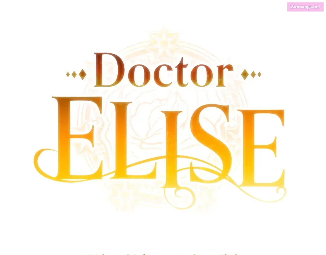 Doctor Elise ( Queen with a Scalpel ) Chapter 149 page 10 - MangaKakalot