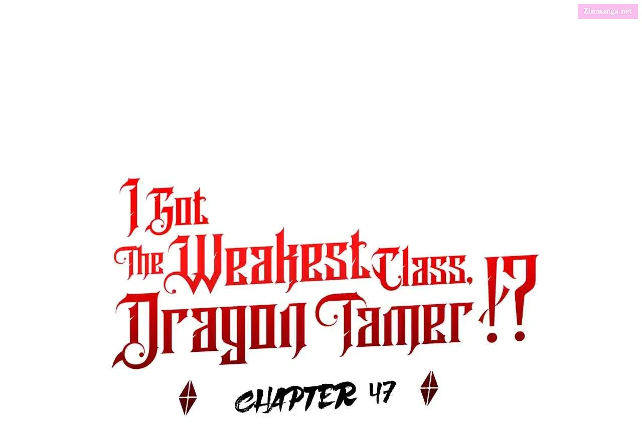 I Got The Weakest Class, Dragon Tamer!? Chapter 47 page 3 - MangaNelo