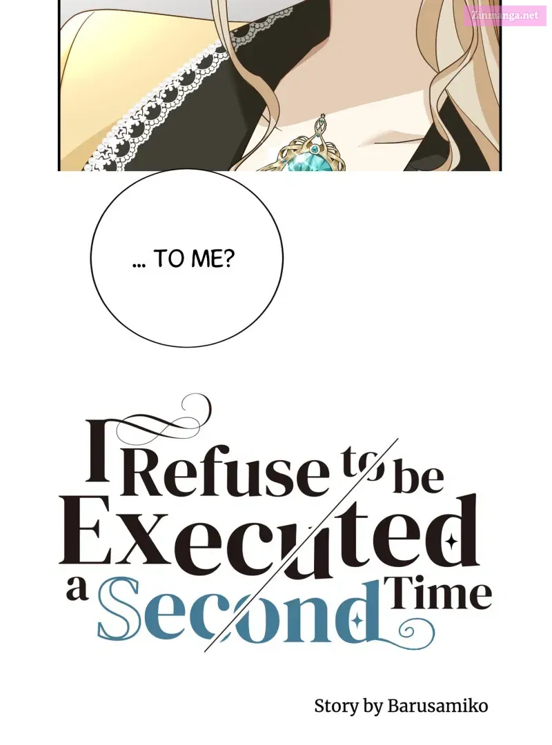 I Refuse To Be Executed A Second Time Chapter 118.1 page 5 - MangaKakalot