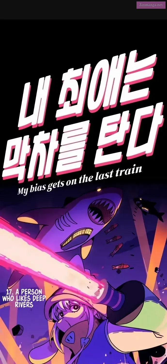 My Bias Gets On The Last Train Chapter 17 page 1 - MangaKakalot