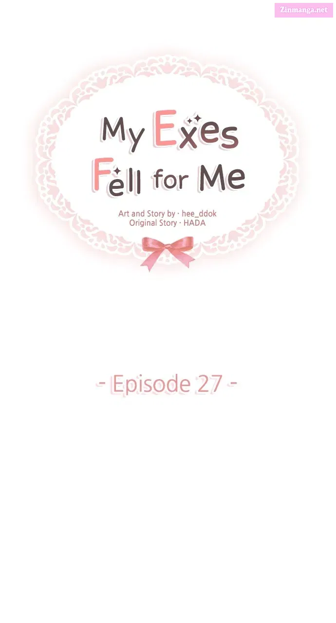 My Exes Fell for Me Chapter 27 page 19 - MangaKakalot