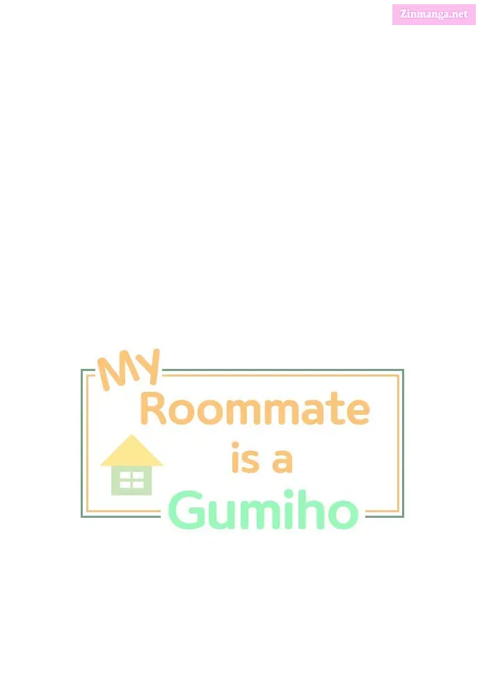 My Roommate is a Gumiho Chapter 178 page 1 - MangaKakalot