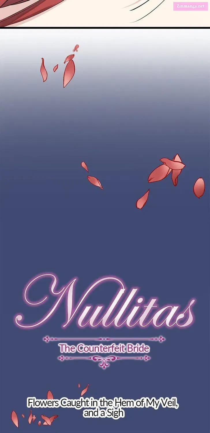 Nullitas ~The Counterfeit Bride~ Chapter 22 page 7 - MangaNato