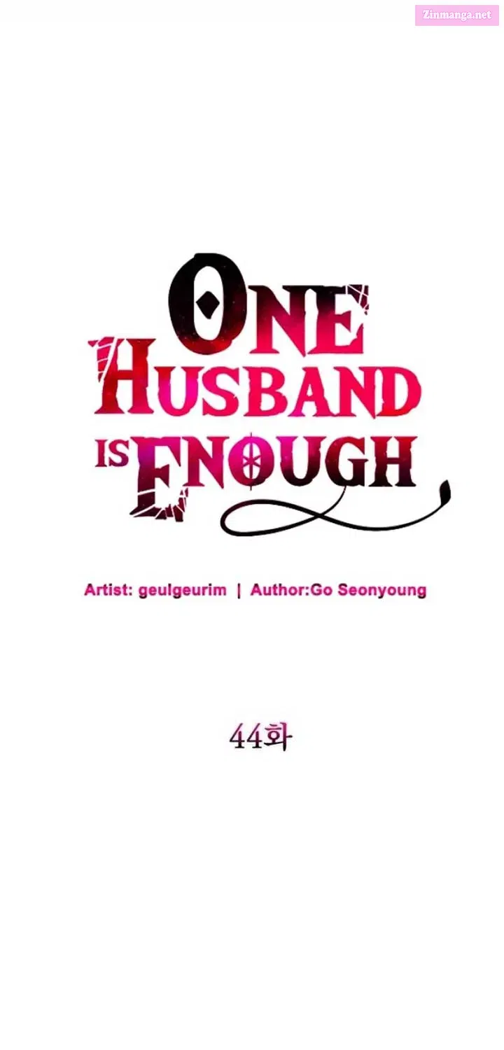 One Husband Is Enough Chapter 44 page 6 - MangaKakalot