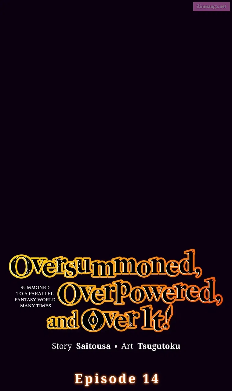 Oversummoned, Overpowered, and Over It! Chapter 14 page 1 - MangaNelo