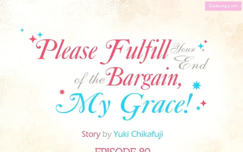 Please Fulfill Your End Of The Bargain, My Grace! Chapter 80.1 page 6 - Mangabat