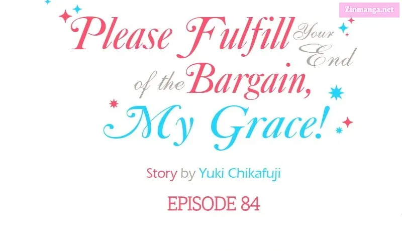 Please Fulfill Your End Of The Bargain, My Grace! Chapter 84.1 page 12 - Mangabat