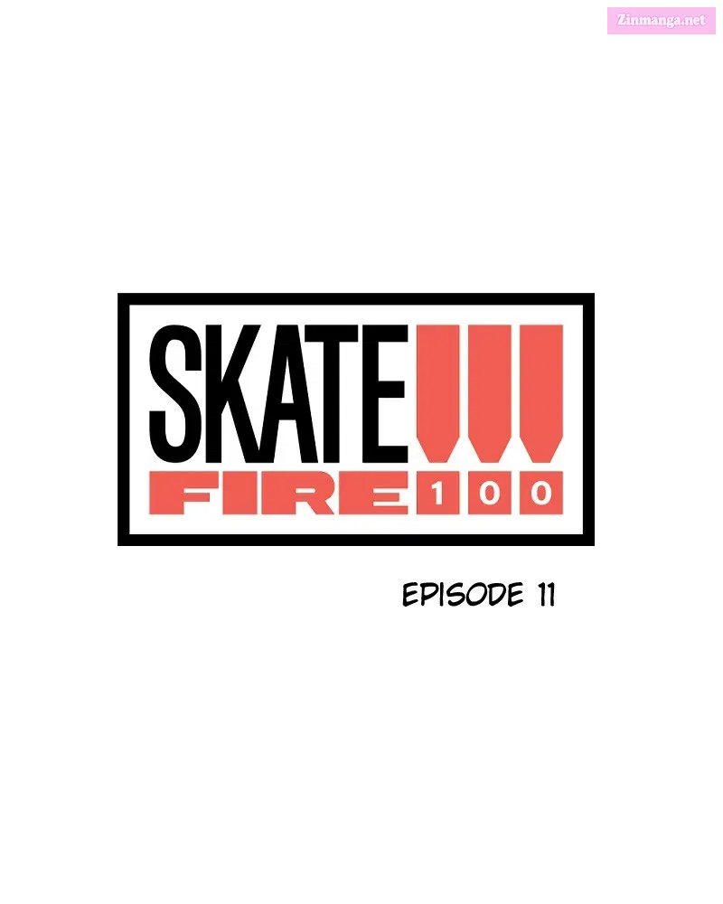 Skate!!! Fire 100 Chapter 11 page 19 - MangaKakalot