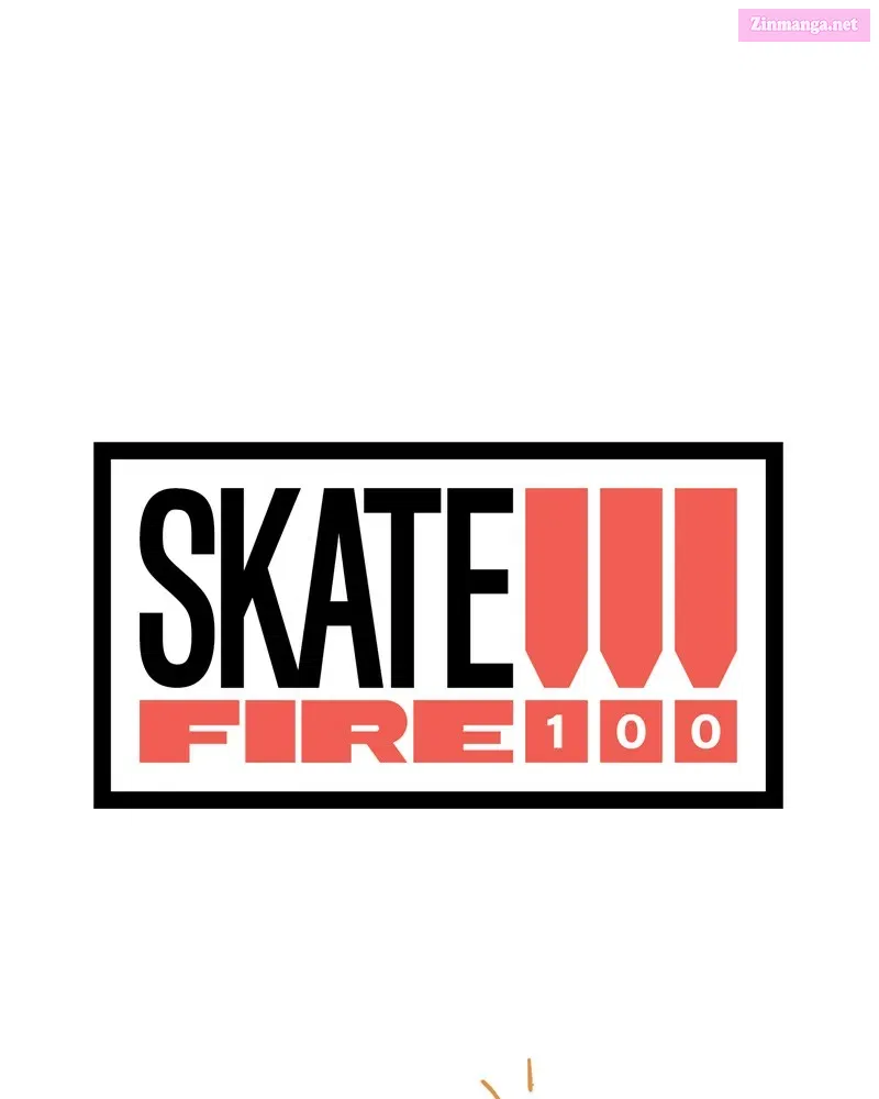 Skate!!! Fire 100 Chapter 12 page 89 - MangaKakalot