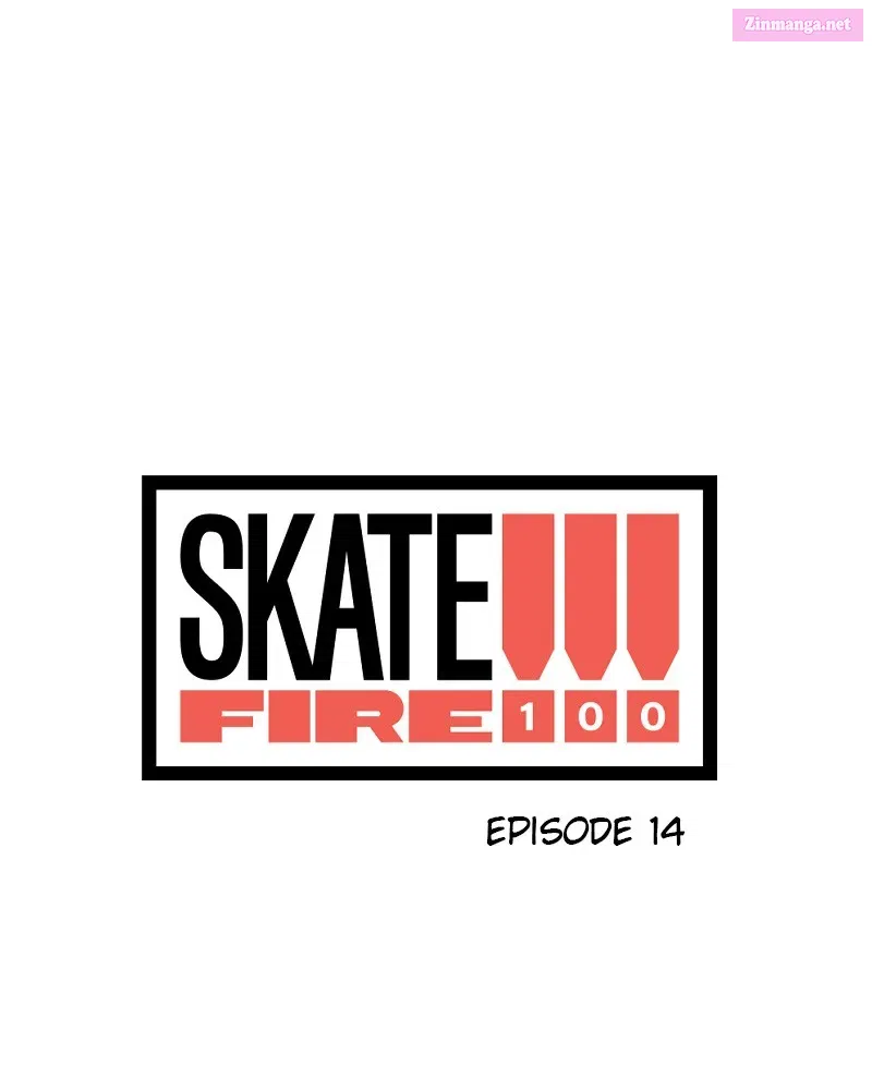 Skate!!! Fire 100 Chapter 14 page 8 - MangaKakalot