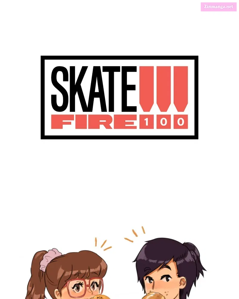 Skate!!! Fire 100 Chapter 18 page 98 - MangaKakalot