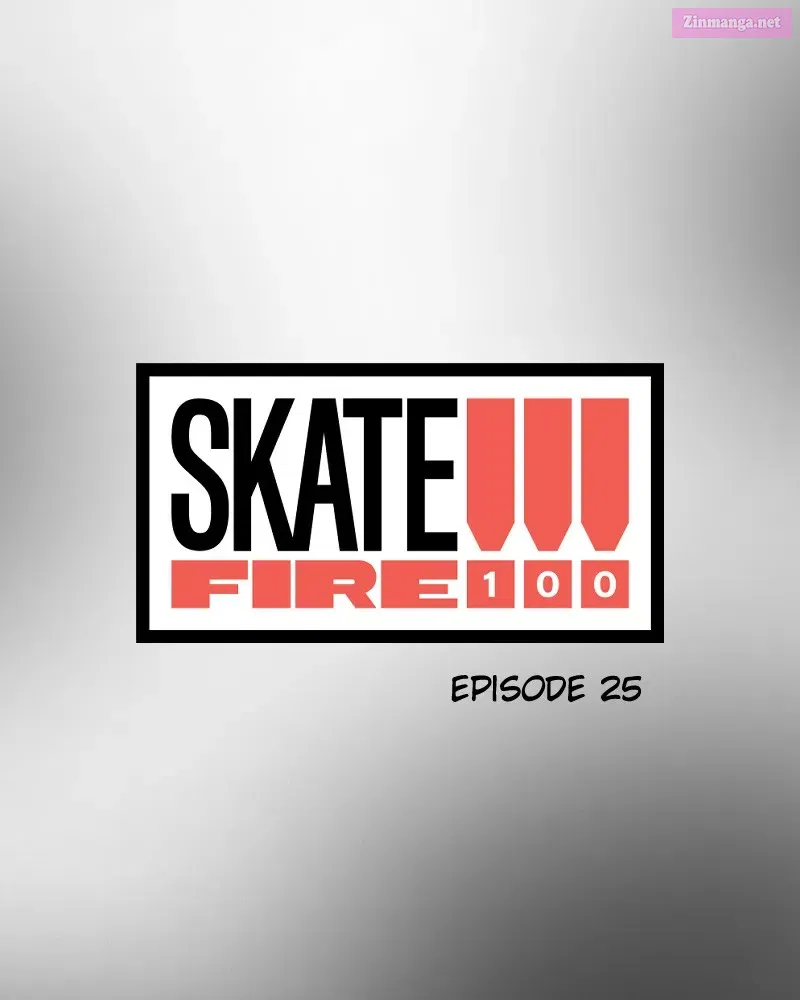 Skate!!! Fire 100 Chapter 25 page 19 - MangaKakalot