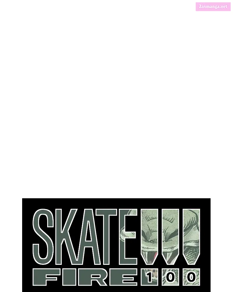 Skate!!! Fire 100 Chapter 29 page 10 - MangaKakalot