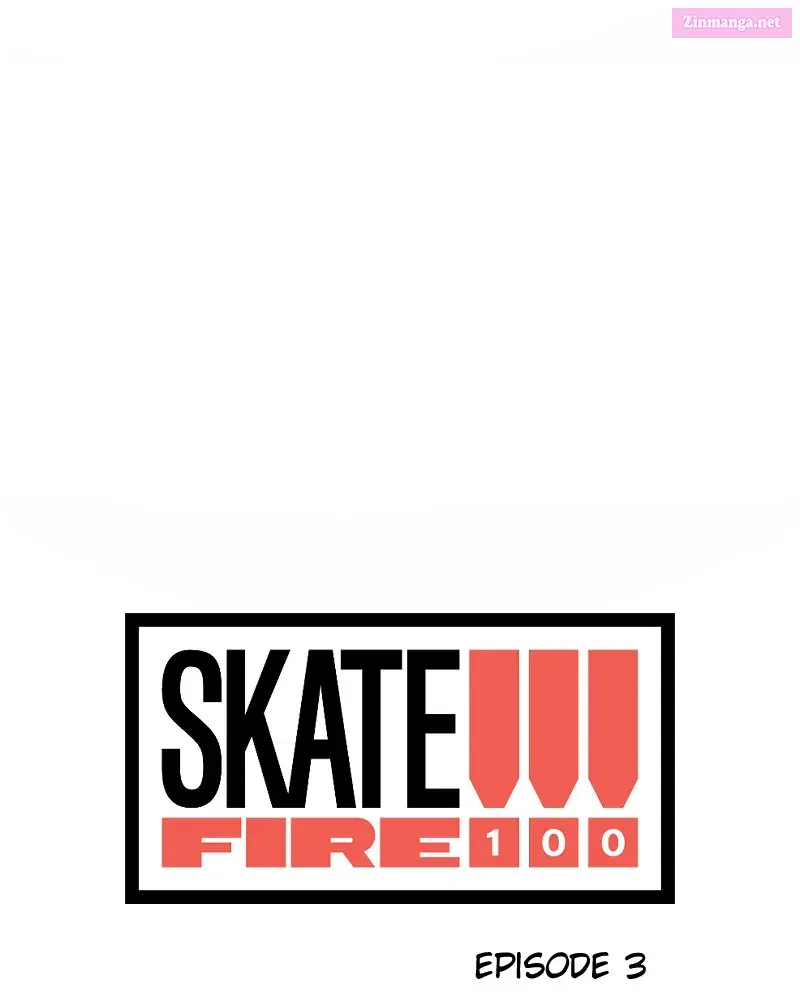 Skate!!! Fire 100 Chapter 3 page 15 - MangaKakalot