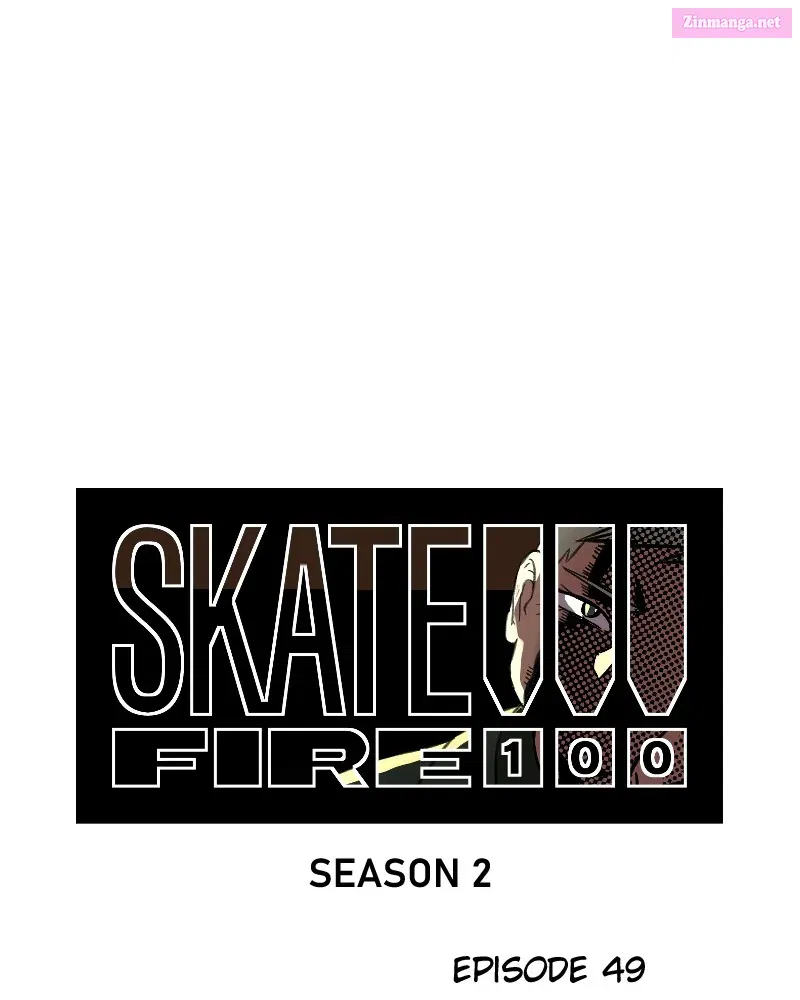 Skate!!! Fire 100 Chapter 50 page 15 - MangaKakalot