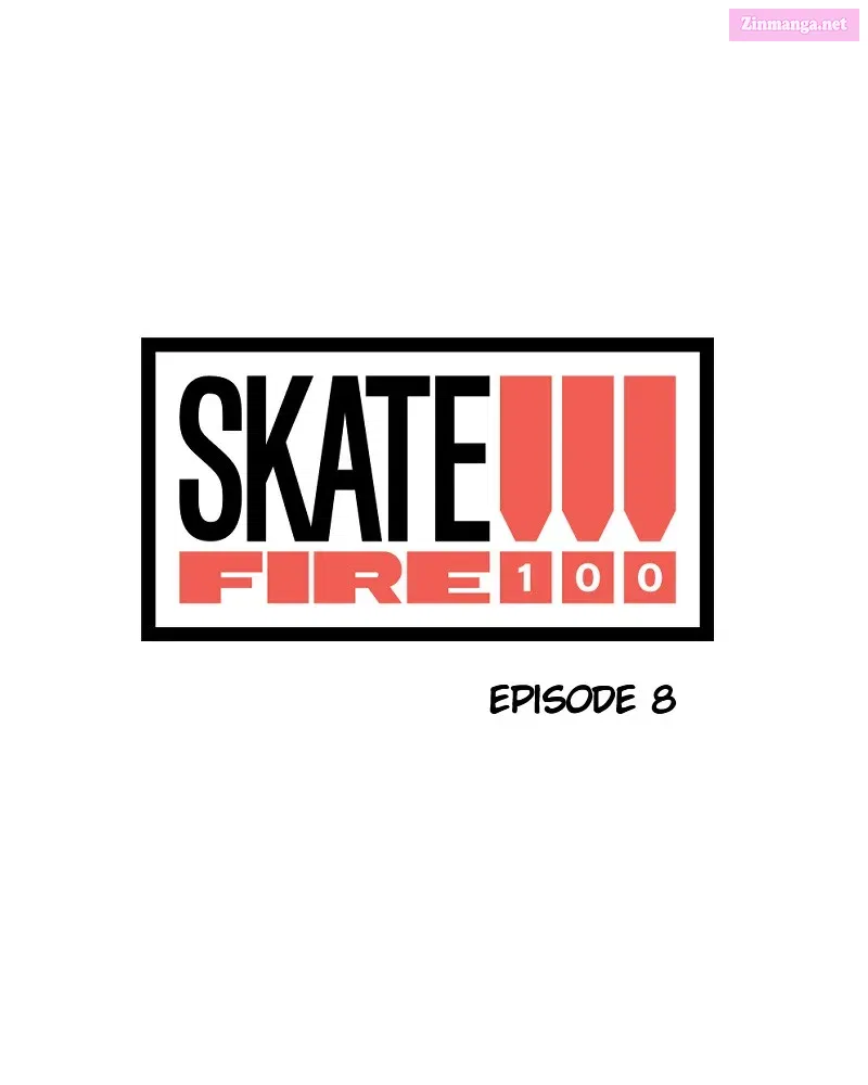 Skate!!! Fire 100 Chapter 8 page 15 - MangaKakalot