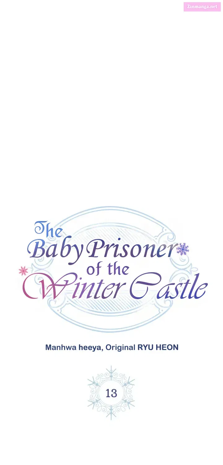 The Baby Prisoner of the Winter Castle Chapter 13 page 2 - MangaKakalot