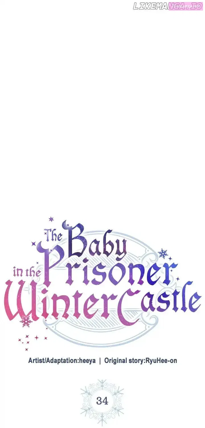 The Baby Prisoner of the Winter Castle Chapter 34 page 3 - MangaKakalot