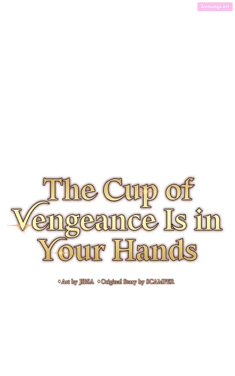 The Cup of VengeanceIs in Your Hands Chapter 39 page 58 - MangaKakalot