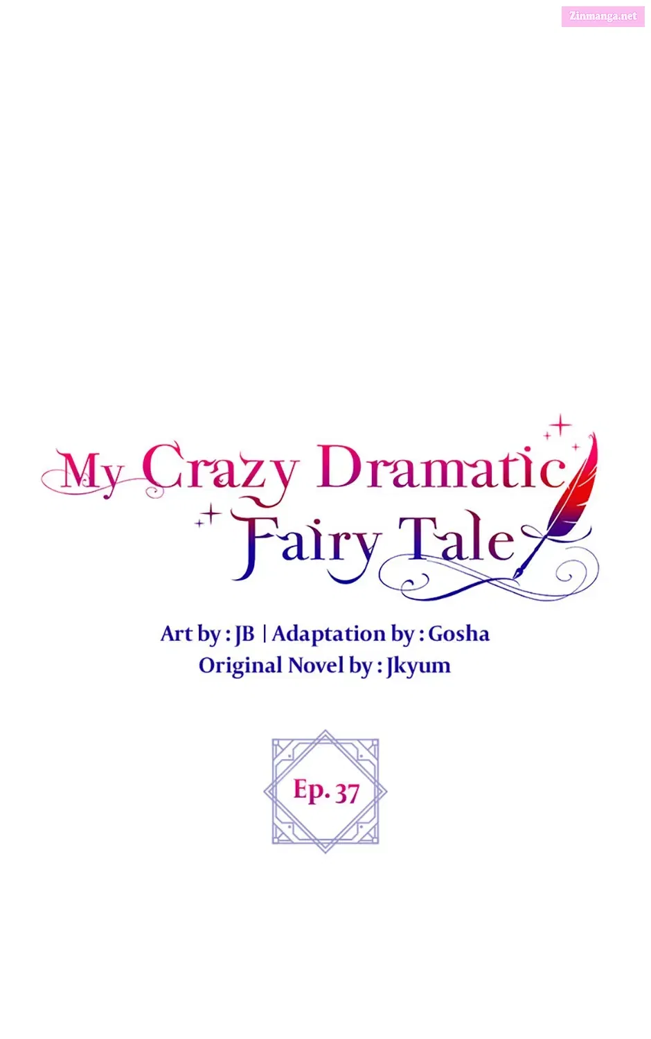 The End Of This Fairy Tale Is A Crazy Drama Chapter 37 page 103 - Mangabat