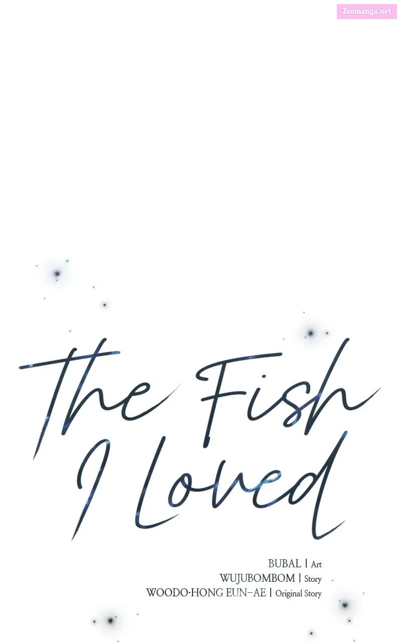 The Fish I Loved Chapter 49 page 5 - MangaKakalot