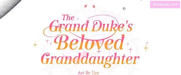 The Grand Duke’s Beloved Granddaughter Chapter 61 page 155 - MangaKakalot