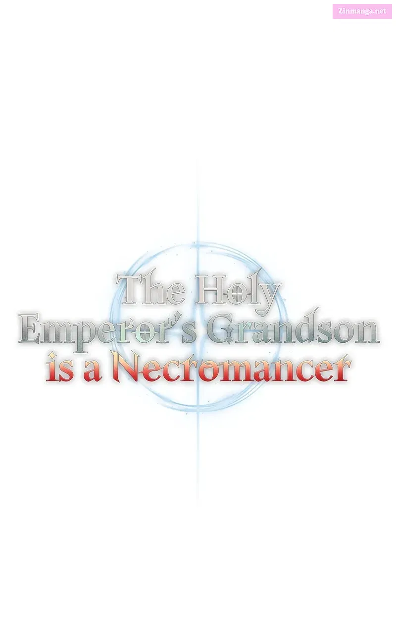 The Holy Emperor’s Grandsonis a Necromancer Chapter 15 page 73 - MangaKakalot