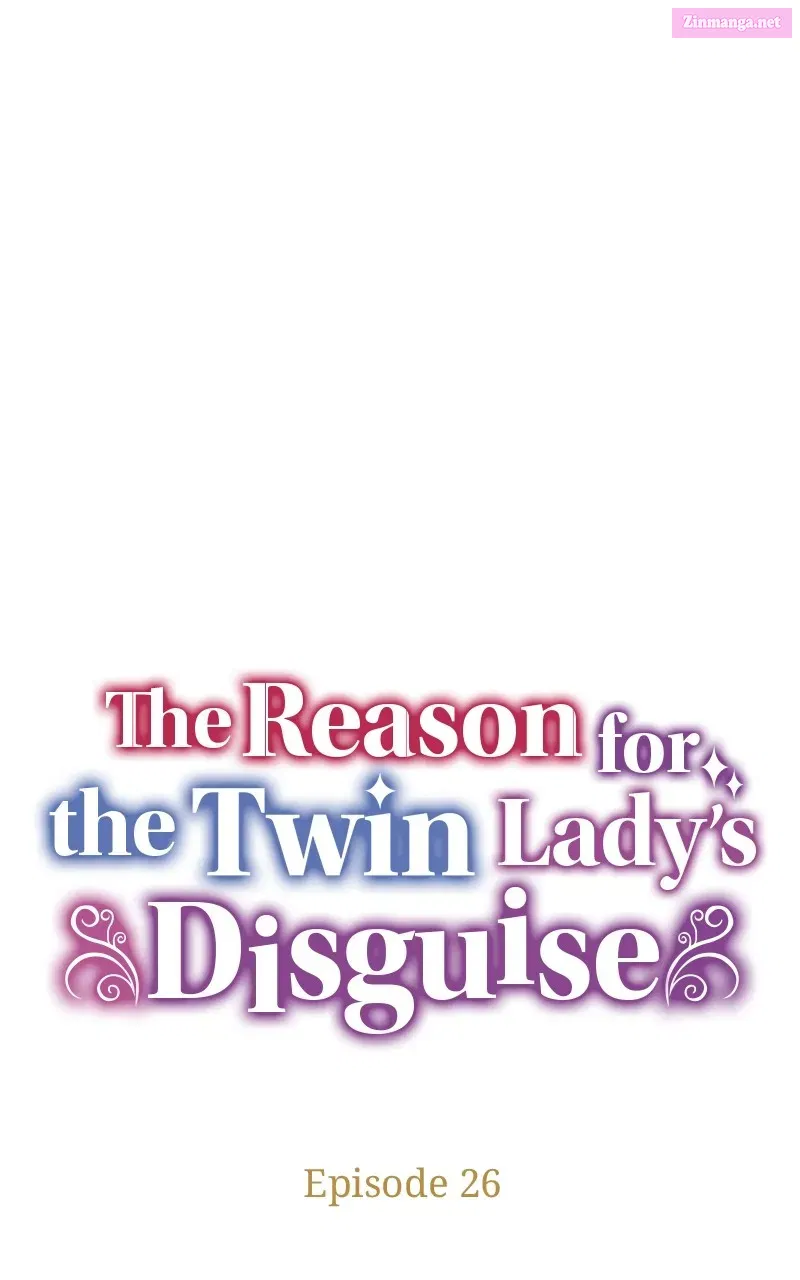 The Reason for theTwin Lady’s Disguise Chapter 26 page 10 - MangaKakalot